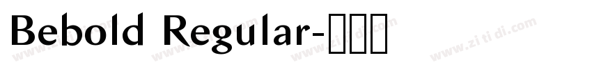 Bebold Regular字体转换